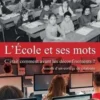 L'école et ses mots. C'était comment avant les déconfinements ?, Jean Pruvost