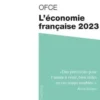 L'économie française. Edition 2023, OFCE