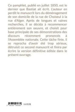 L'économie politique en une leçon. Ce qu'on voit et ce qu'on ne voit pas, Frédéric Bastiat
