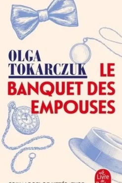Le banquet des Empouses. Roman d'épouvante naturopathique, Olga Tokarczuk