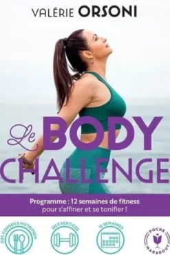 Le body challenge, Valérie Orsoni