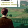 Le bonheur est au fond des vallées, Geneviève Senger