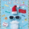 Le cahier des vacances de Noël. 120 jeux et quiz pour se détendre pendant les fêtes !, Julie Pujos