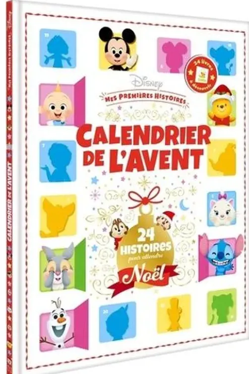 Le Calendrier de l'Avent Disney. 24 Histoires pour attendre Noël
