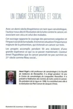 Le cancer un combat scientifique et social, Henri Pujol