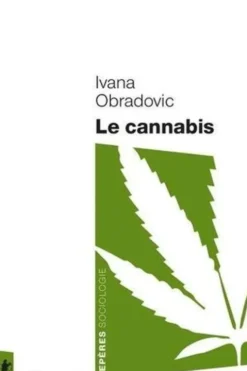 Le cannabis, Ivana Obradovic