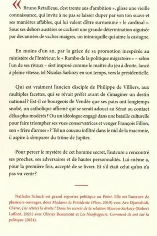 Le cardinal. Les combats et ambitions de Bruno Retailleau, le nouvel homme de la droite, Nathalie Schuck