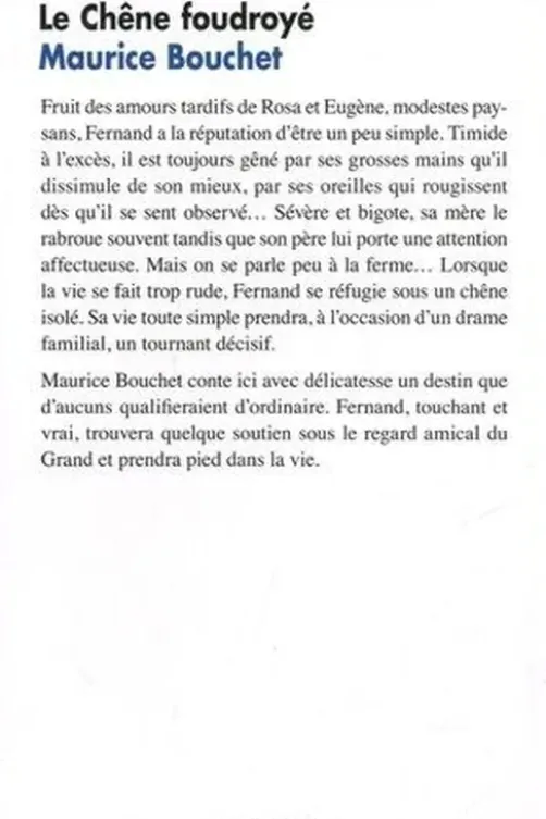 Le chêne foudroyé, Maurice Bouchet