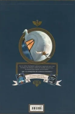 Le château des étoiles Tome 2 : 1869 : la conquête de l'espace. Seconde partie, Alex Alice