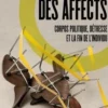 Le Circuit des affects. Corpos politique, détresse et la fin de l'individu, Vladimir Safatle