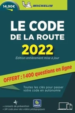 Le code de la route. Edition 2022, Michelin