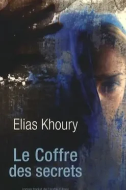 Le coffre des secrets, Elias Khoury