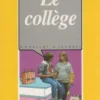 Le collège, D. Roullat