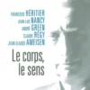 Le corps, le sens, Françoise Héritier