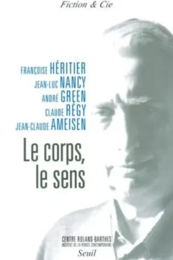 Le corps, le sens, Françoise Héritier