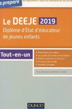 Le DEEJE. Diplôme d'Etat d'éducateur de jeunes enfants, Edition 2019, Pierre-Brice Lebrun