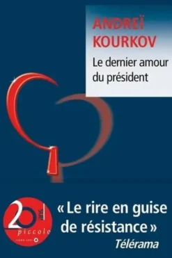 Le dernier amour du président, Andreï Kourkov