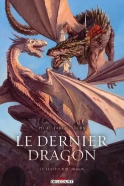 Le dernier dragon Tome 4 : Le retour du Drakon, Lajos Farkas