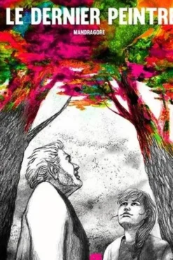 Le dernier peintre, Mandragore