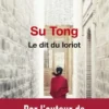 Le dit du loriot, Tong Su