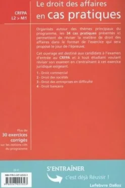 Le droit des affaires en cas pratiques. Plus de 30 exercices corrigés sur les notions clés du programme, Clément Favre-Rochex