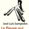 Le fleuve qui nous emporte, José-Luis Sampedro