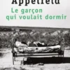 Le garçon qui voulait dormir, Aharon Appelfeld