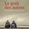 Le goût des autres. Des nouvelles du vivre ensemble, Gabrielle Nanchen