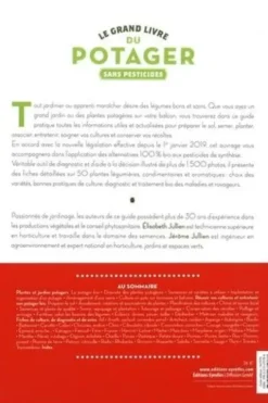 Le grand livre du potager sans pesticides. Permaculture, diagnostic des maladies et ravageurs, biocontrôle, Jérôme Jullien