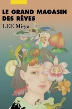 Le Grand Magasin des Rêves, Mi-ye Lee