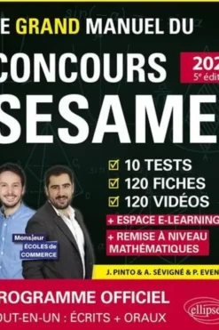 Le grand manuel du concours SESAME. 10 tests, 120 fiches, 120 vidéos, 1000 questions, Edition 2023, Joachim Pinto