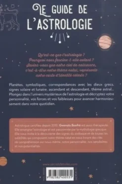 Le guide de l'astrologie. Poussez les portes de l'astrologie pour guider votre quotidien, Gwenola Bonfré