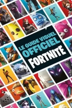 Le guide visuel officiel Fortnite, Epic Games