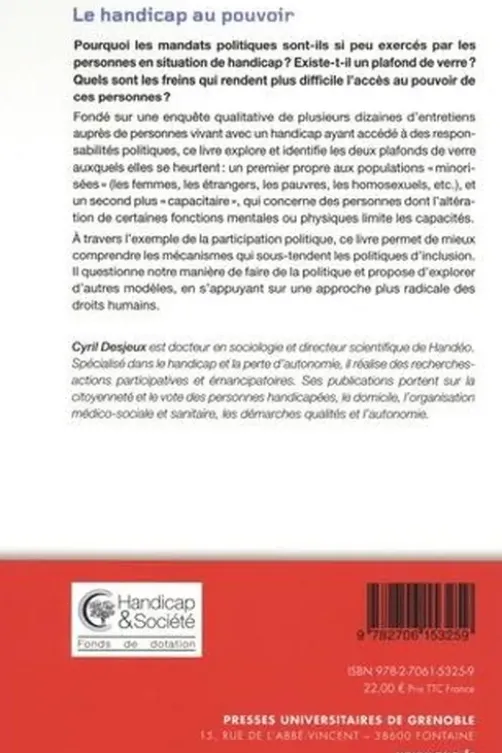 Le handicap au pouvoir. Sociologie des droits humains appliquée aux personnes handicapées engagées en politique, Cyril Desjeux