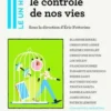 Le 1 Hebdo : Reprendre le contrôle de nos vies, Eric Fottorino