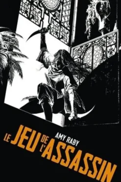 Le jeu de l'assassin, Amy Raby