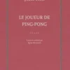Le joueur de ping-pong, Józef Hen