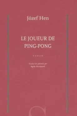 Le joueur de ping-pong, Józef Hen