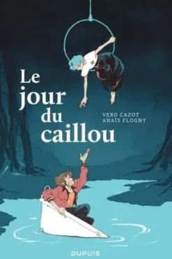 Le jour du caillou, Vero Cazot