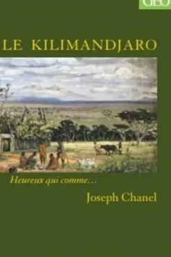Le Kilimandjaro, Joseph Chanel