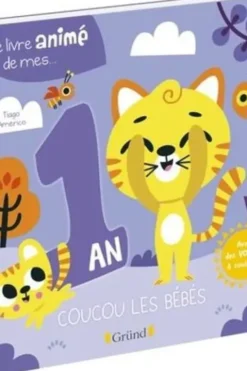 Le livre animé de mes... 1 an. Coucou les bébés, Tiago Americo