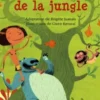 Le livre de la jungle. Avec 1 CD audio, Brigitte Juanals