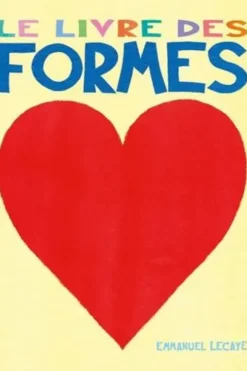 Le livre des formes, Emmanuel Lecaye