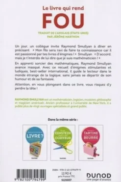 Le livre qui rend fou ! Casse-têtes logiques à en perdre la raison !, Raymond M. Smullyan