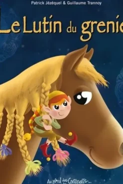 Le lutin du grenier, Patrick Jézéquel