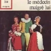 Le médecin malgré lui, Molière