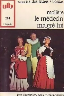 Le médecin malgré lui, Molière