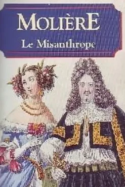 Le misanthrope, Molière