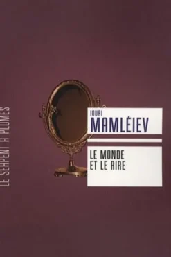 Le monde et le rire, Iouri Mamléïev