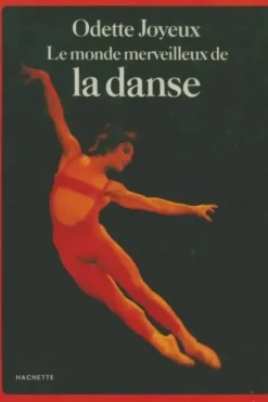 Le monde merveilleux de la danse, Odette Joyeux